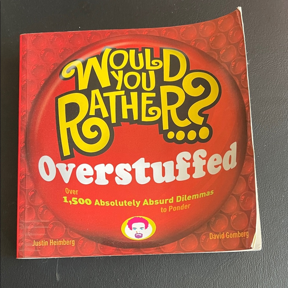 Would You Rather? Overstuffed Book